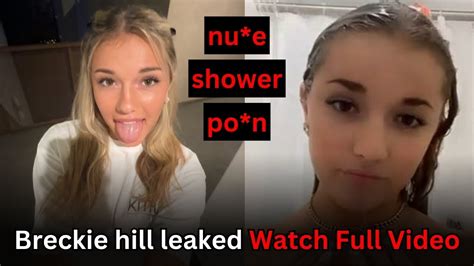 breckie hill topless onlyfans|Breckie Hill Shower Show Nipples OnlyFans Set Leaked